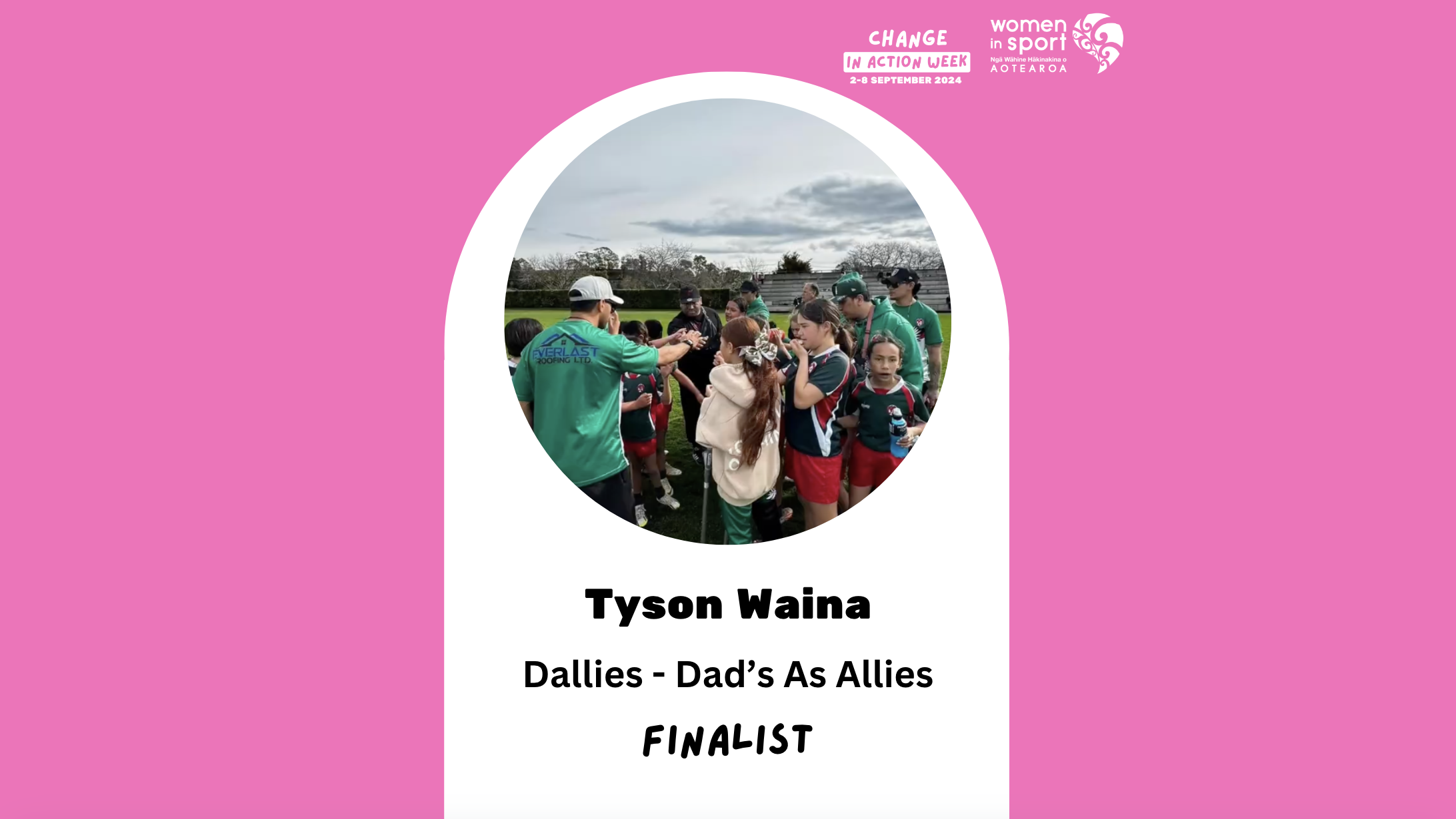 Change in Action Week - Dad's as Allies FINALIST - Tyson Waina